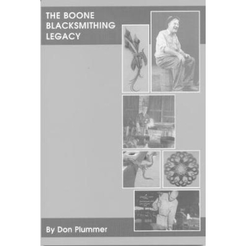 The Boone Blacksmithing Legacy