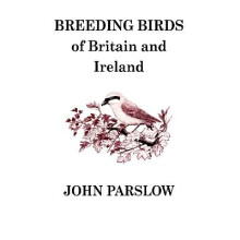 Breeding Birds of Britain and Ireland