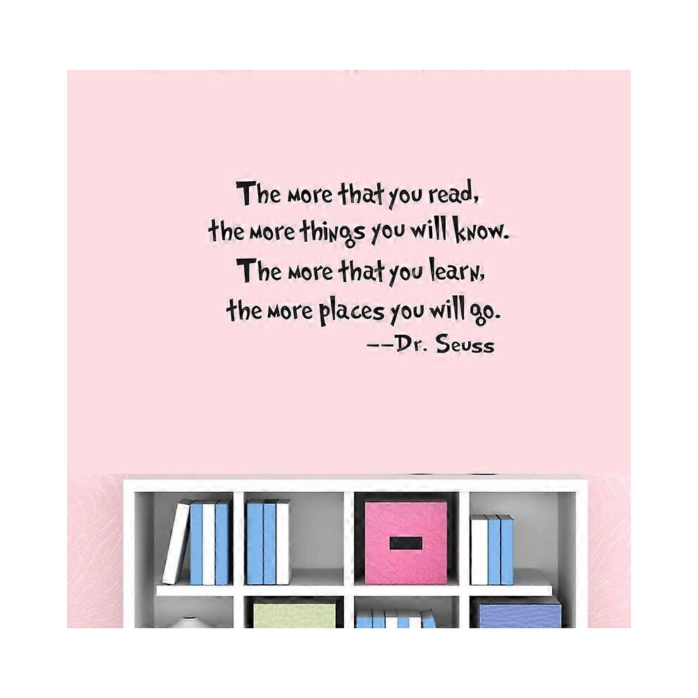 (As show, One size) The more you read, the more things you will know - Dr. Seuss Wall Decal Art Quote Decal Home Decoration 57x25cm