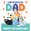 Bluey Bluey Dad Father's Day Card 4
