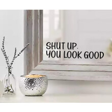 Taci up you arata citate bune oglinda decal de inspira?ie oglinda decor negru glos gloss de vinil autocolante pentru casa | 9x2.5 | Maz-372