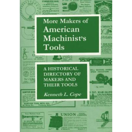 More Makers of American Machinist's Tools