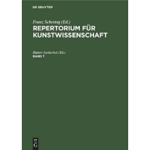 Repertorium für Kunstwissenschaft. Band 7