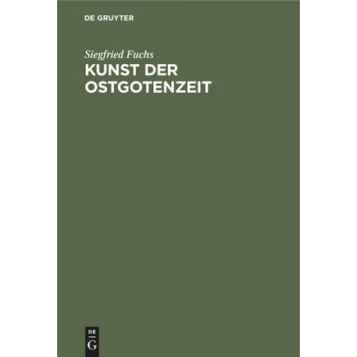 Kunst der Ostgotenzeit