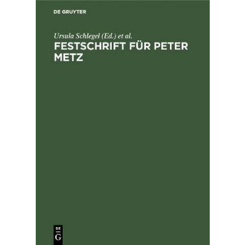 Festschrift für Peter Metz