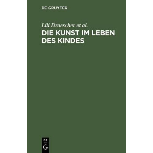 Die Kunst im Leben des Kindes