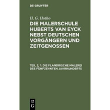 Die flandrische Malerei des fünfzehnten Jahrhunderts