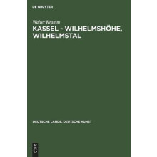 Kassel - Wilhelmshöhe, Wilhelmstal