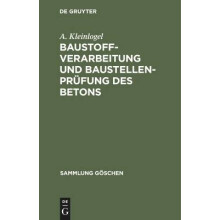 Baustoffverarbeitung Und Baustellenprüfung Des Betons