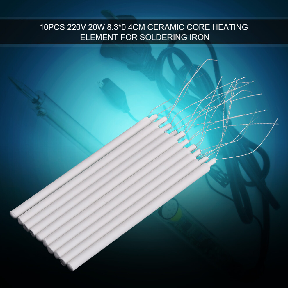 10Pcs 20W 8.3*0.4Cm Ceramic Core Heating Element For Soldering Iron 4631324307818