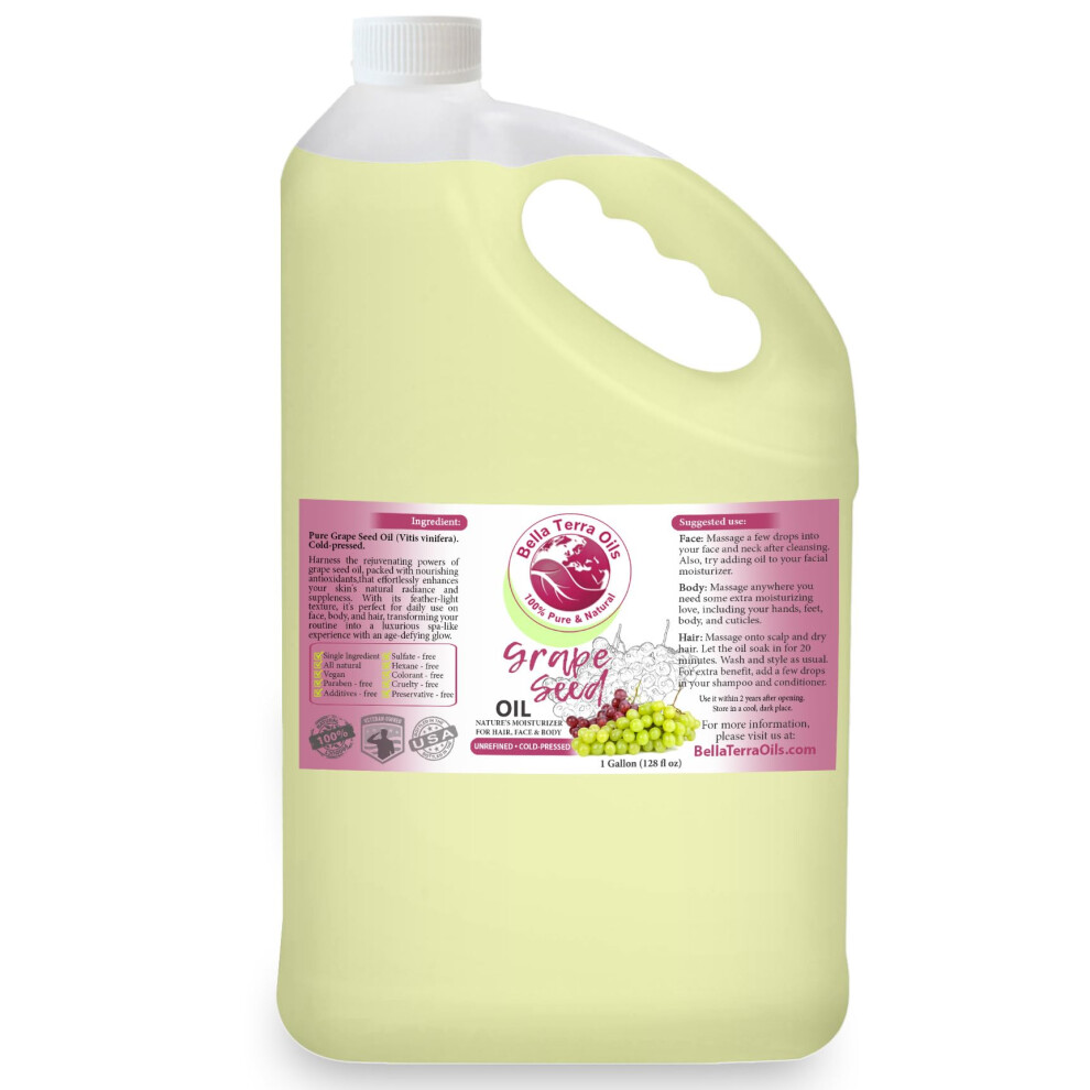 Bella Terra Oils Grape Seed Oil For Radiant Skin - 1Gallon, Rich In Antioxidants, Enhances Skin Elasticity, Feather-Light, Non-Greasy