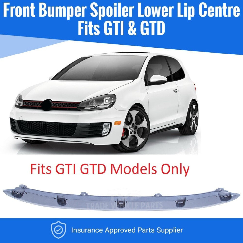Front Bumper Spoiler Lower Lip Centre Vw Golf Mk6 Gti/Gtd 09-12 Not For Standard 7426938505166