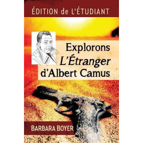 Explorons L'Etranger d'Albert Camus