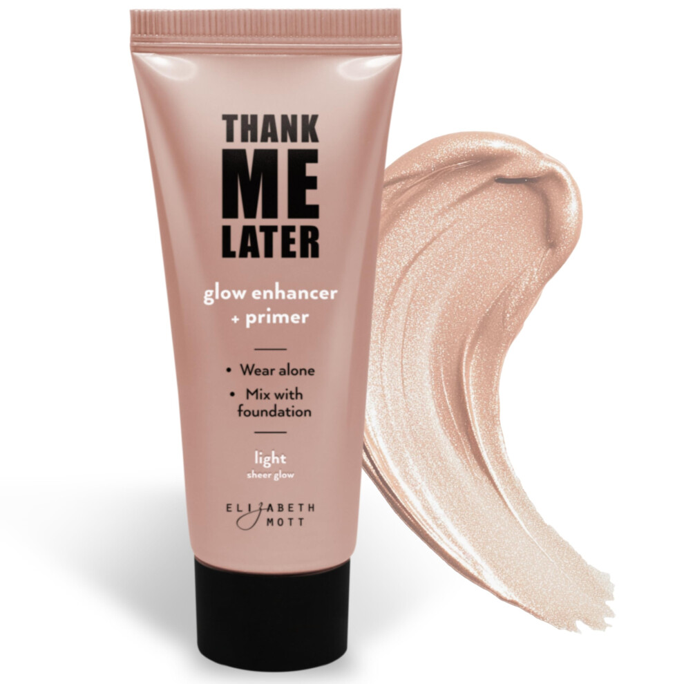 Elizabeth Mott Thank Me Later Multipurpose Natural Glow Enhancer  Primer  Highlighter - Best Glowy Skincare Makeup  Vegan & Cruelty-Free  No Sulp-image-OPC-PHXPPDS-NEW