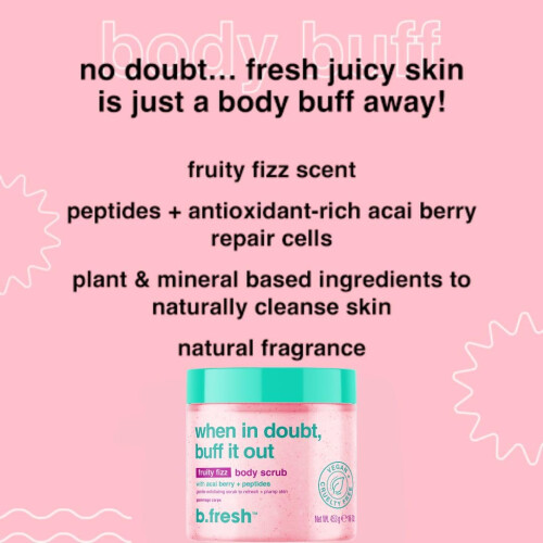 when in doubt  buff it out - fruity fizz body scrub 2
