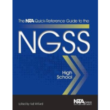 The Nsta Quick-Reference Guide to the Ngss, High School