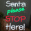 Premier 35cm Light up Santa Please Stop Here Neon Christmas Sign 5