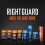Right Guard Right Guar 5