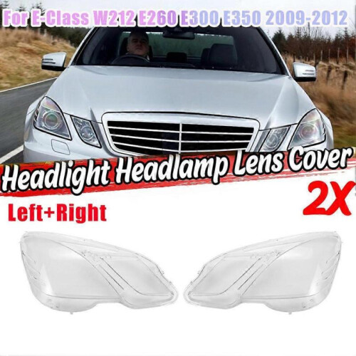 Left Side for E Class W212 2009-2012 E300 E350 E500 E63 Headlight Lens Cover Light Shade Shell Cove 1