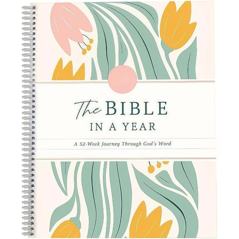 The Bible in A Year: A 52-Week Study Through Gods Word