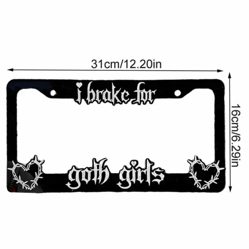 Cornice per targa "I Brake for Goth Girls" 2