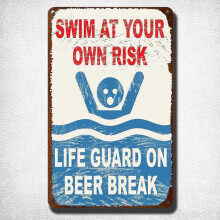 MMNGT Swim at Your Own Risk Lifeguard On Beer Break Vintage TIN Sign 7.8X11.8 INCH