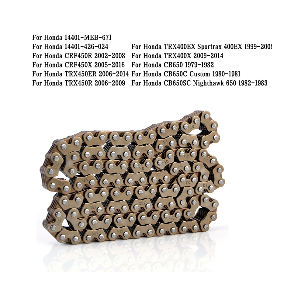 Camshaft Timing Chain For Honda Crf450r Crf450x Trx450er Trx450r Trx400ex Sportrax 400Ex Trx400x Cb650 Cb650c Cb650sc Cb 650 6935158912681