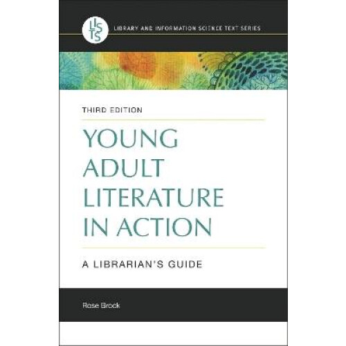 Young Adult Literature in Action