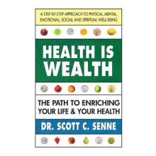 Health Is Wealth
