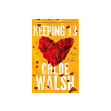 Keeping 13: Epic, emotional and addictive romance from the TikTok phenomenon (The Boys of Tommen)