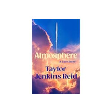 Atmosphere: A Love Story; The Number One Sunday Times Bestseller - Book