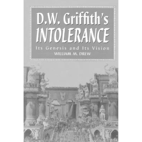 D.W. Griffith's Intolerance