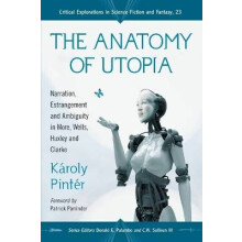 The Anatomy of Utopia