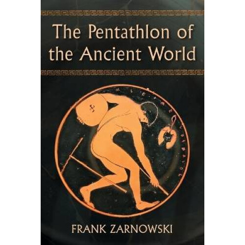 The Pentathlon of the Ancient World