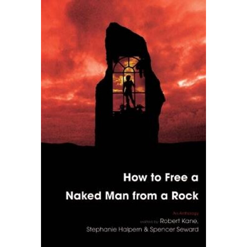 How to Free a Naked Man from a Rock