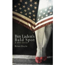 Bin Laden's Bald Spot: & Other Stories