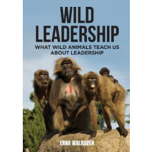 Wild Leadership