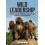 Wild Leadership 1