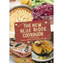 The New Blue Ridge Cookbook