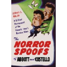 The Horror Spoofs of Abbott and Costello