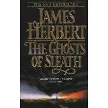 The Ghosts of Sleath by James Herbert Paperback Book