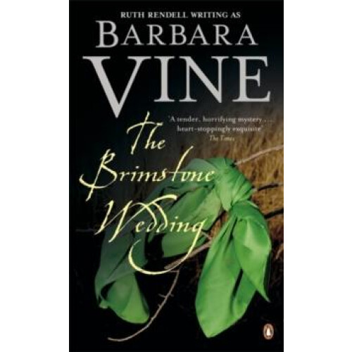 The Brimstone Wedding by Barbara Vine Paperback Book