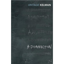 A Disaffection by James Kelman Paperback Book