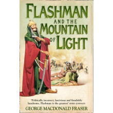 Flashman and the Mountain of Light by George MacDonald Fraser Paperbac