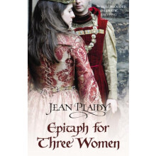 Epitaph for Three Women by Jean Plaidy Paperback Book