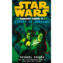 Star Wars Coruscant Nights II Street of Shadows by Michael Reaves Pape