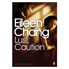 Lust Caution by Eileen Chang Paperback Book