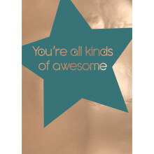 Hand-Finished Blank Any Occasion Greeting Card You're All Kinds Of Awesome Star