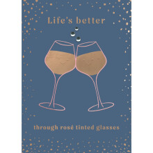 Hand-Finished Blank Any Occasion Greeting Card Life's Better Rosé Tinted Glasses