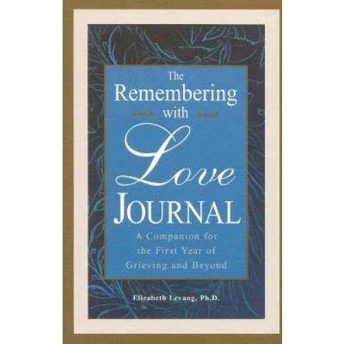 The Remembering with Love Journal